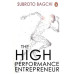 The High-Performance Entrepreneur by ''Subroto Bagchi''